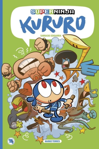 Superninja kururo 02: Sarraski izugarria