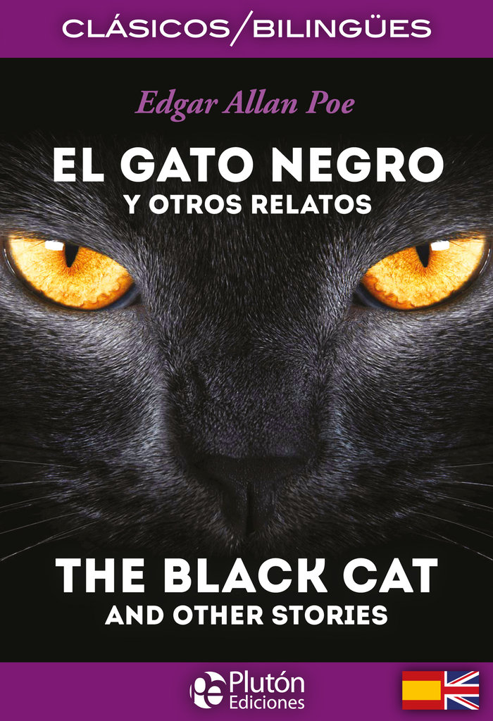 EL GATO NEGRO y otros relatos / THE BLACK CAT and other stories