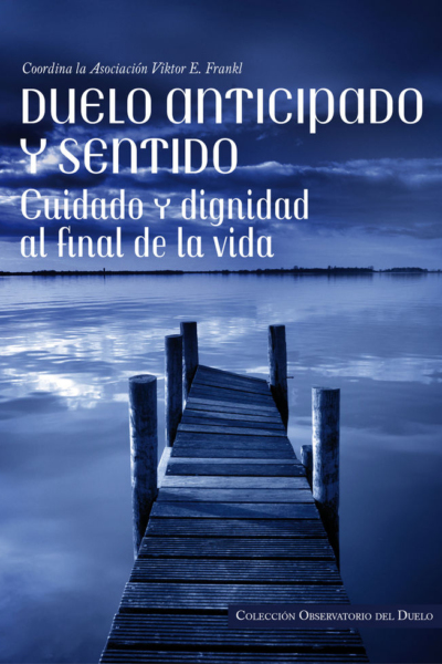 Duelo anticipado y sentido