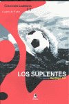 Suplentes, los