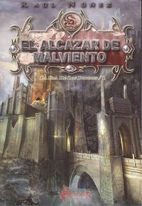 El alcázar de malviento I