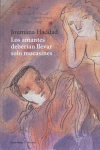 Los amantes deber¡an llevar solo mocasines