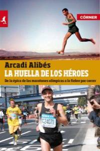 La huella de los héroes