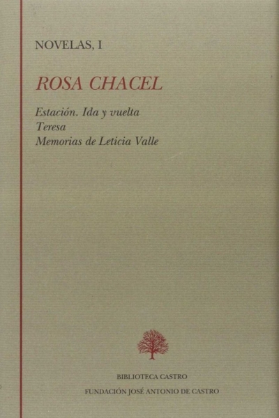 Estación ; Ida y vuelta ; Teresa ; Memorias de Leticia Valle