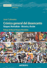 Crónica general del desencanto