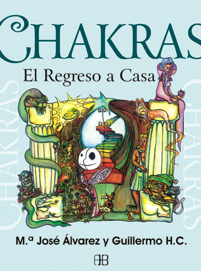 Chakras, el regreso a casa
