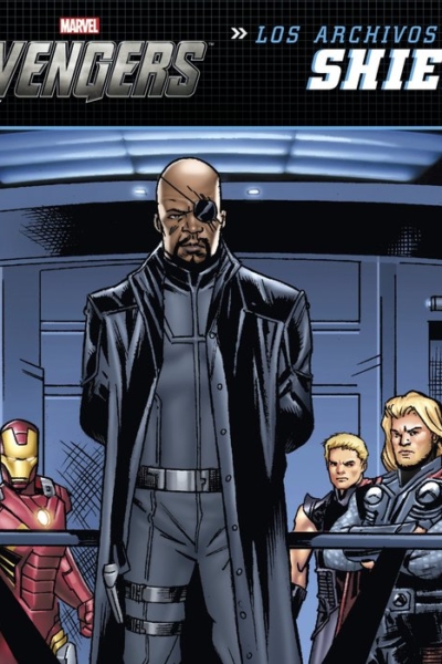 Los Vengadores. Los archivos SHIELD