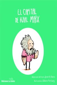 El capital de Karl Marx. Para pequeños