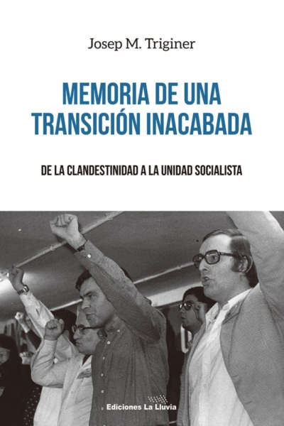 Memoria de una transición inacabada