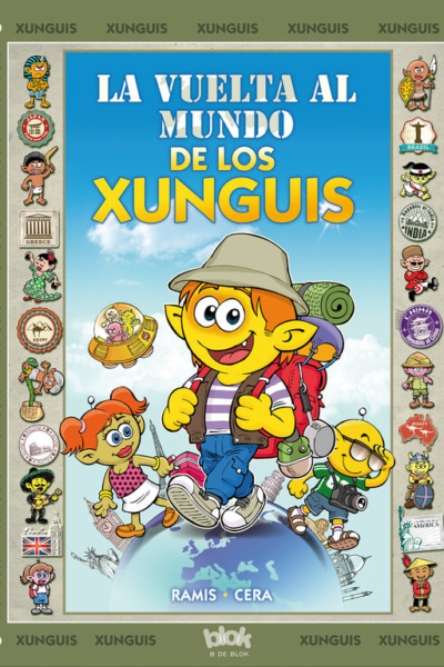 La vuelta al mundo de los Xunguis (Colección Los Xunguis)