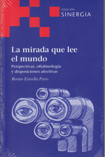Mirada que Lee el mundo,la