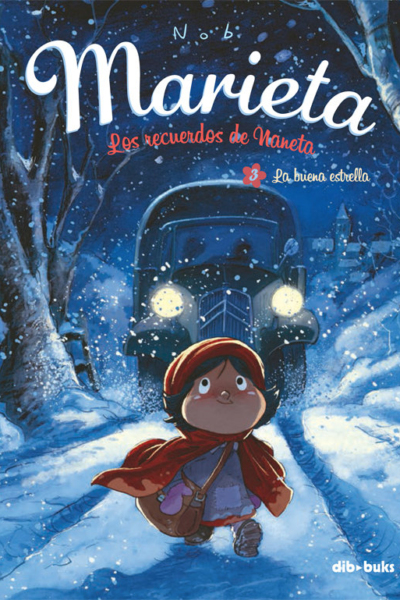 Marieta 3. Los recuerdos de Naneta