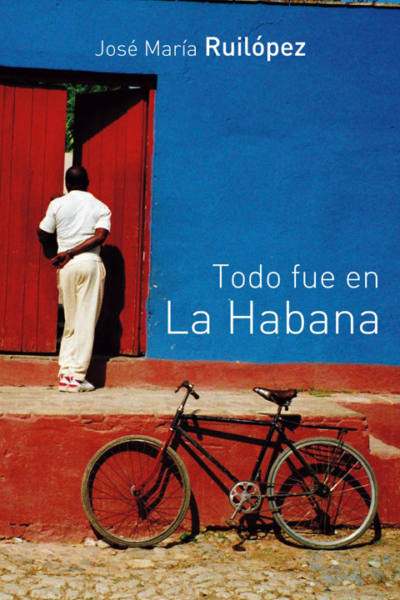 Todo fue en La Habana