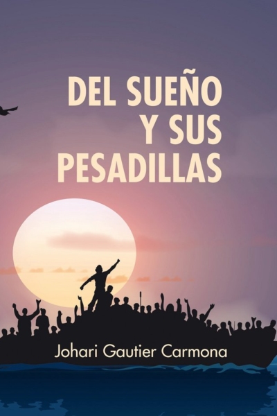 Del sueño y sus pesadillas