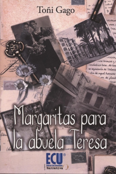Margaritas para la abuela Teresa