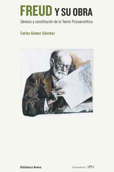 Freud y su obra - 2ª edición