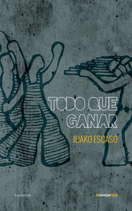 Todo que ganar