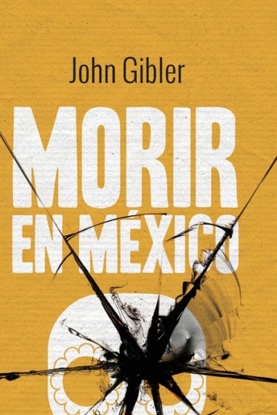 Morir en México