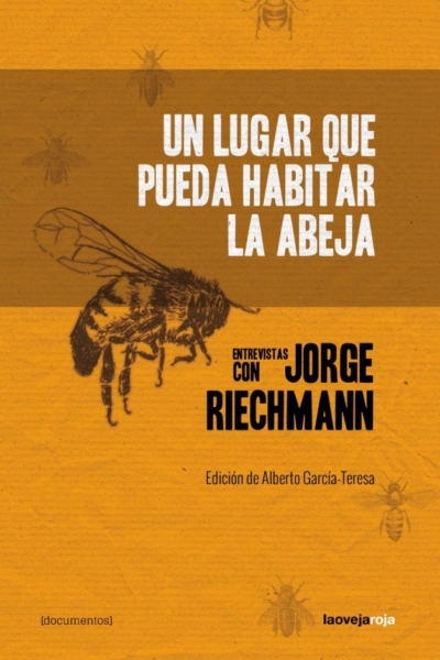 Un lugar que pueda habitar la abeja