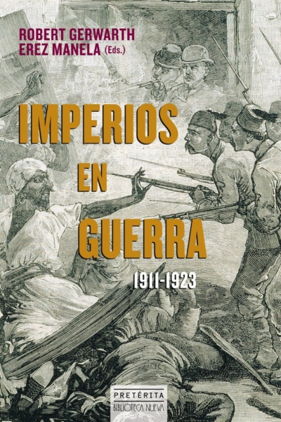 Imperios en guerra, 1911-1923