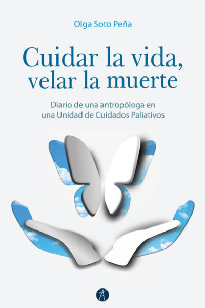 Cuidar la vida, velar la muerte