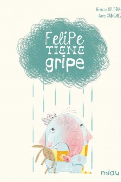 Felipe tiene gripe