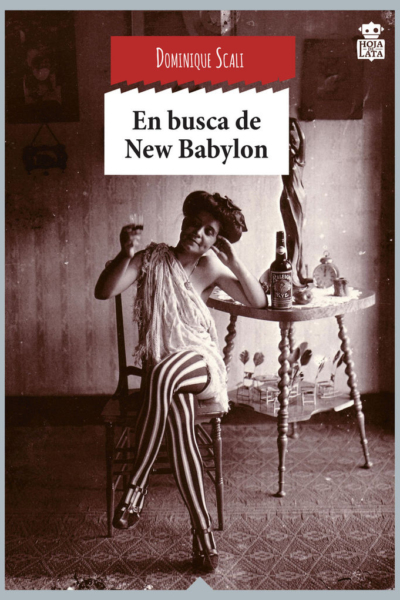 En busca de New Babylon