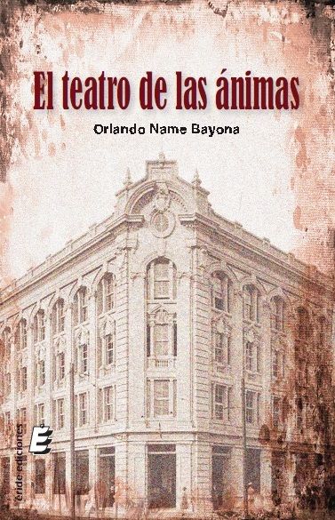 El teatro de las ánimas