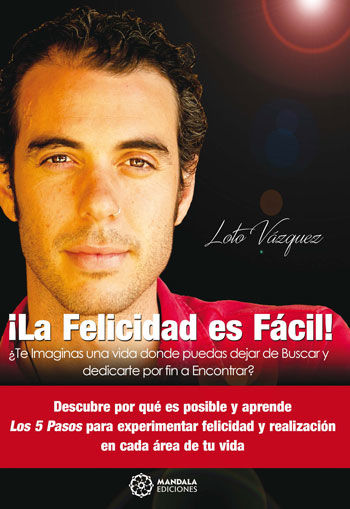 La Felicidad es fácil