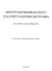 Bihotz hauskorrak osatu eta portu handira iritsi dira