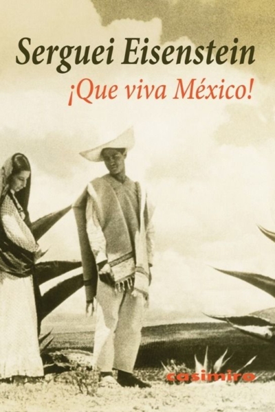 ¡Que viva México!