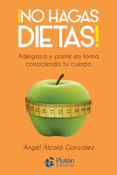 No hagas dieta