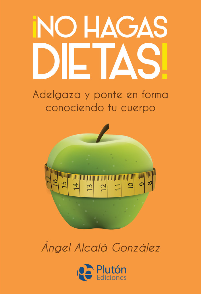 No hagas dieta