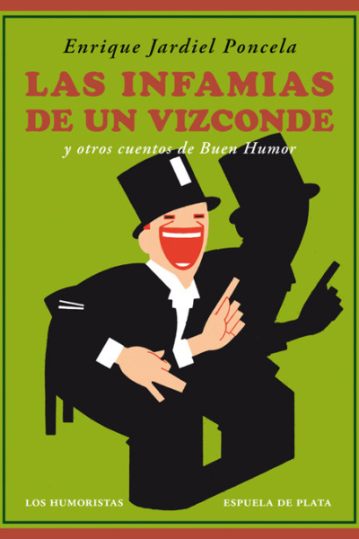 Las infamias de un vizconde y otros cuentos de Buen Humor