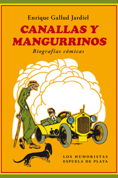 Canallas y mangurrinos