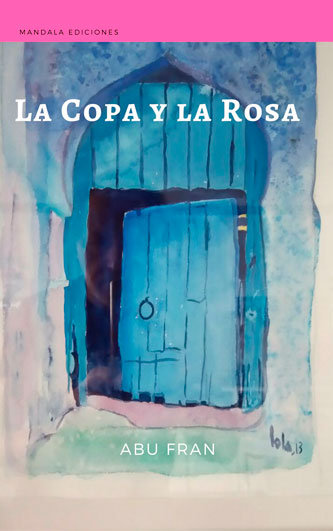 La copa y la rosa