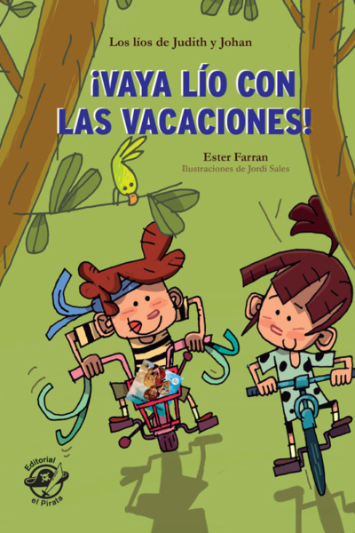 Vaya lío con las vacaciones - Libro con mucho humor para niños de 8 años