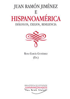 Juan Ramón Jiménez e Hispanoamérica