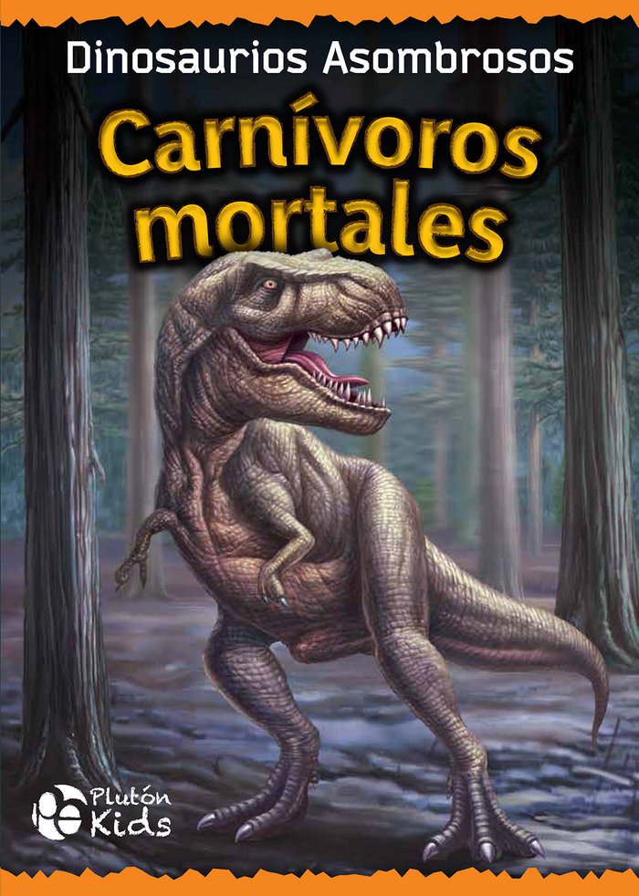 Carnivoros mortales