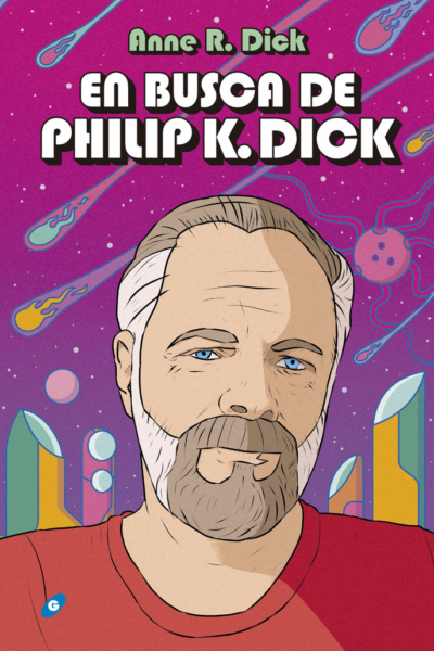 En busca de Philip K. Dick