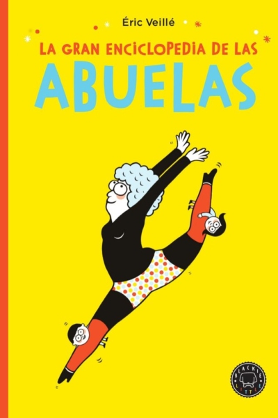 La gran enciclopedia de las abuelas