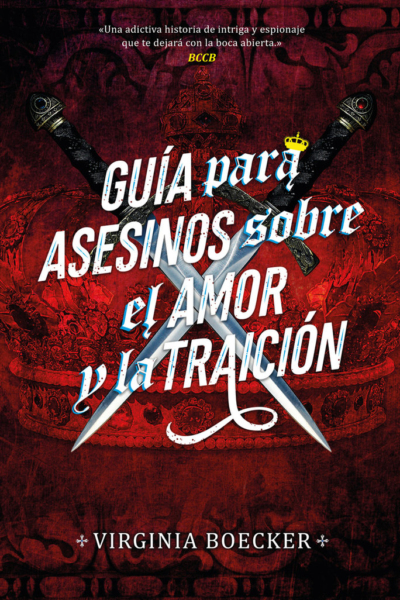Guía para asesinos sobre el amor y la traición