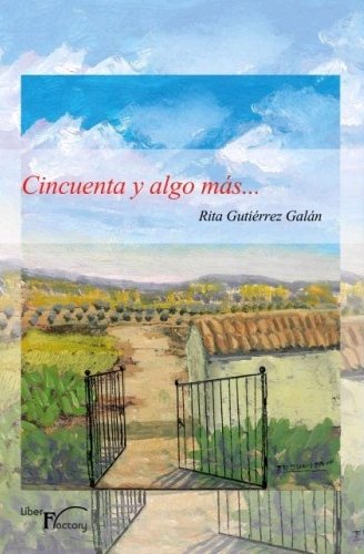 Cincuenta y algo más...