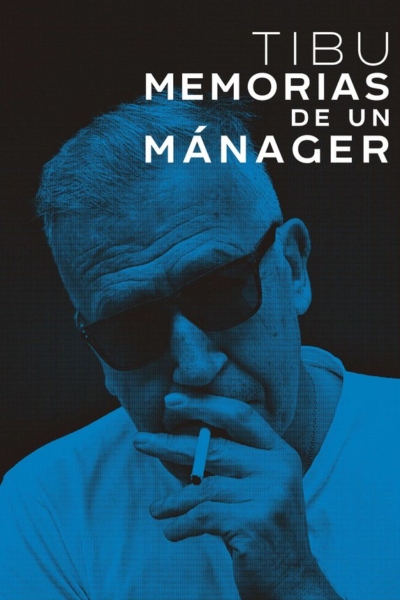 Tibu. Memorias de un mánager