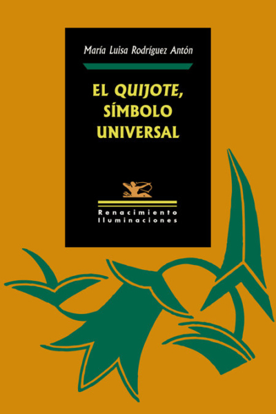 El Quijote, símbolo universal