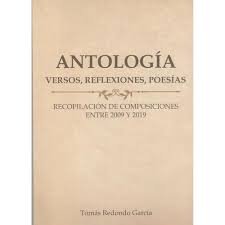 Antologia (versos, reflexiones, poesias)