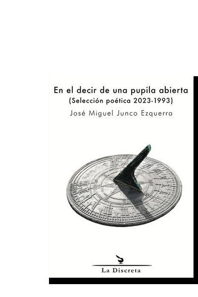 En el decir de una pupila abierta