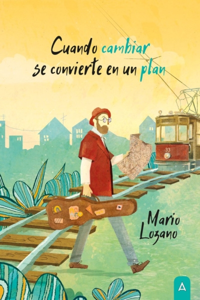 Cuando cambiar se convierte en un plan