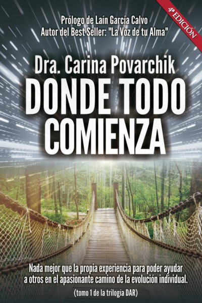 Donde todo comienza. Tomo I