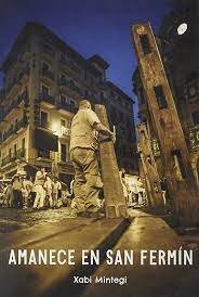 Amanece en San fermin